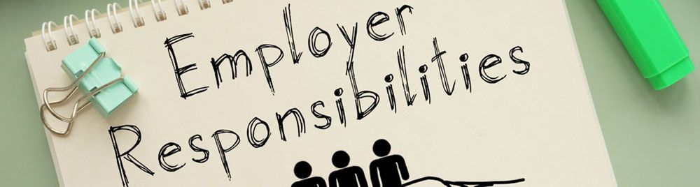Employer Responsibilities Under FMLA