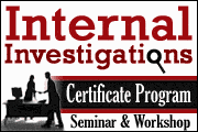 Internal Investigations Certificate Program™